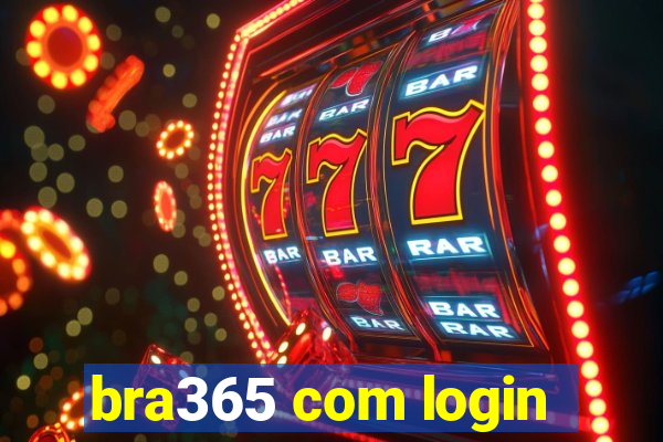 bra365 com login